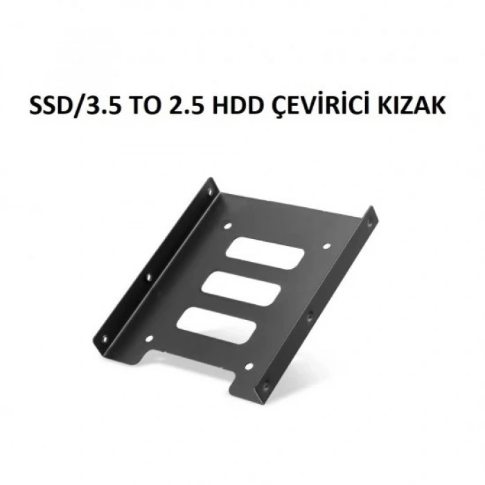 SSD/3.5 TO 2.5 HDD ÇEVİRİCİ KIZAK 3.5 TAN 2.5 CEVİRİCİ APARAT