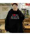 I Love My Attitude Problem Baskılı Unisex Oversize Hoodie