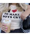 I Love To Make Boys Cry Baskılı Siyah Crop