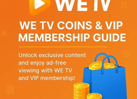 WE TV Coins & VIP Membership Guide - Take Your Series Enjoyment to the Next Level!