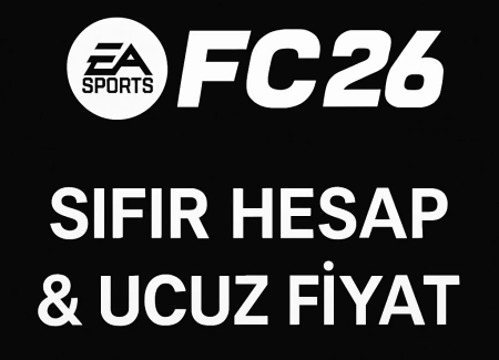 En Ucuz FC 26 Satın Alma Yöntemi – Sıfır ve Paylaşımsız Steam Hesabı