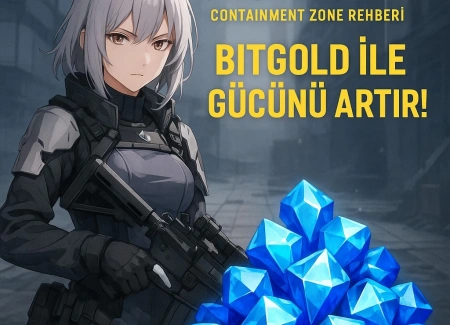 Snowbreak: Containment Zone Guide to Bitgold - Boost Your Power with Bitgold!