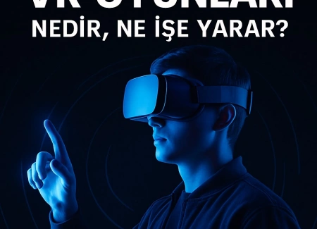 What Are VR Games, What Are They Used For?