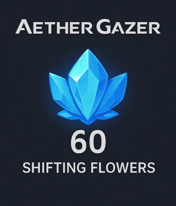 60 Shifting Flowers – Aether Gazer