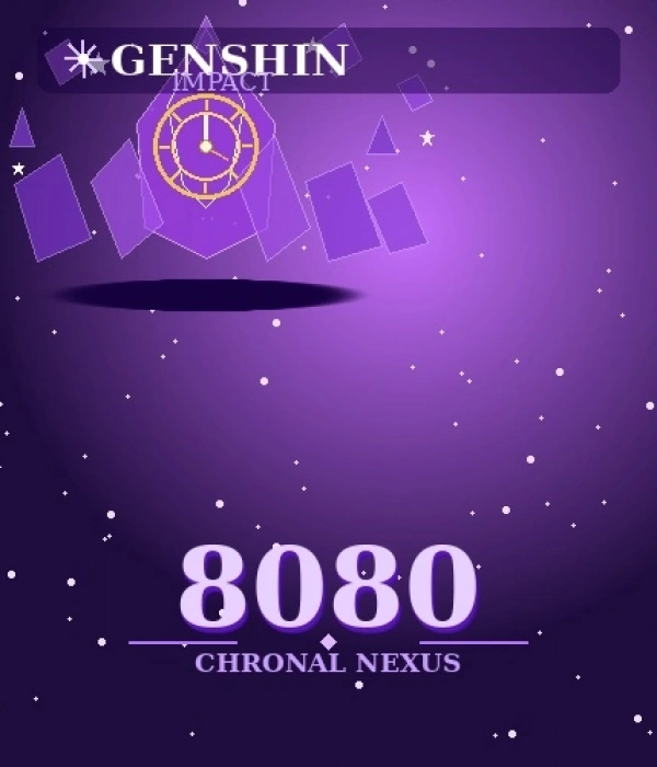 Genshin Impact – 8080 Chronal Nexus