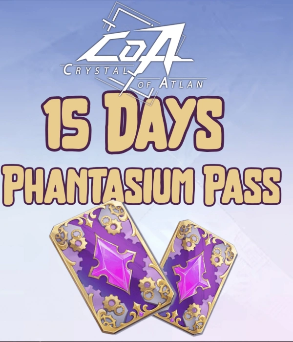 Crystal of Atlan Phantasium Pass (15 Days)