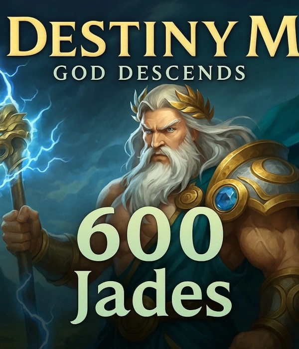 Destiny M : God Descends 600 Jades