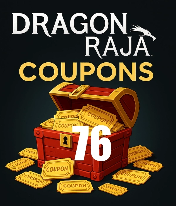 Dragon Raja 76 Coupons