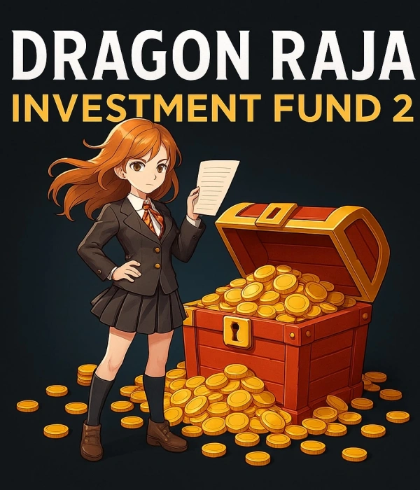Dragon Raja Investment Fund 2