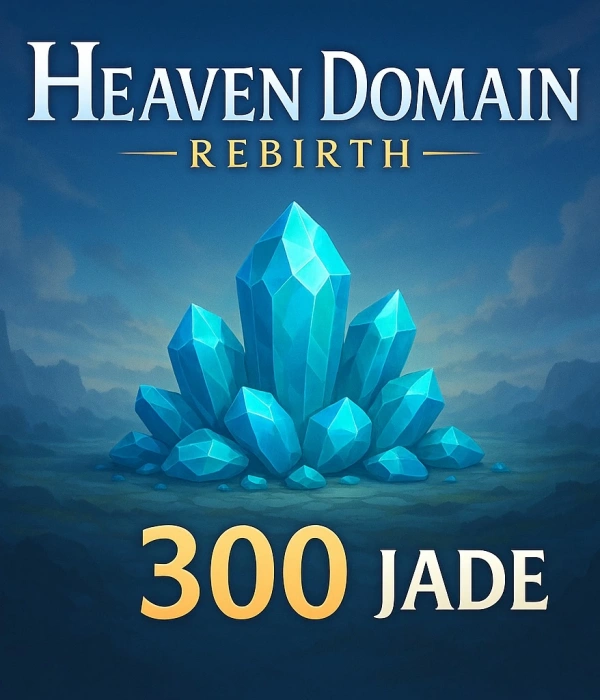Heaven Domain: Rebirth 300 Jade