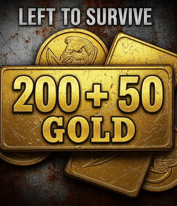 Left To Survive 200 + 50 Gold