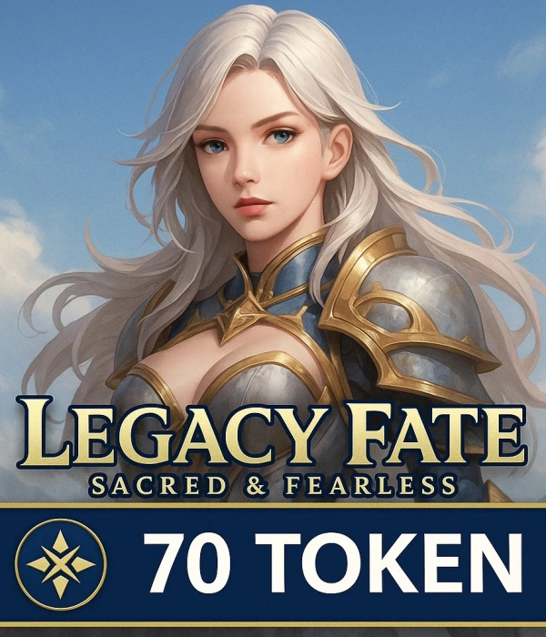 Legacy Fate: Sacred & Fearless – 70 Token