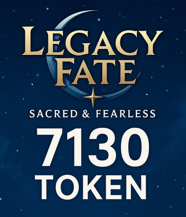 Legacy Fate: Sacred & Fearless 7130 Token