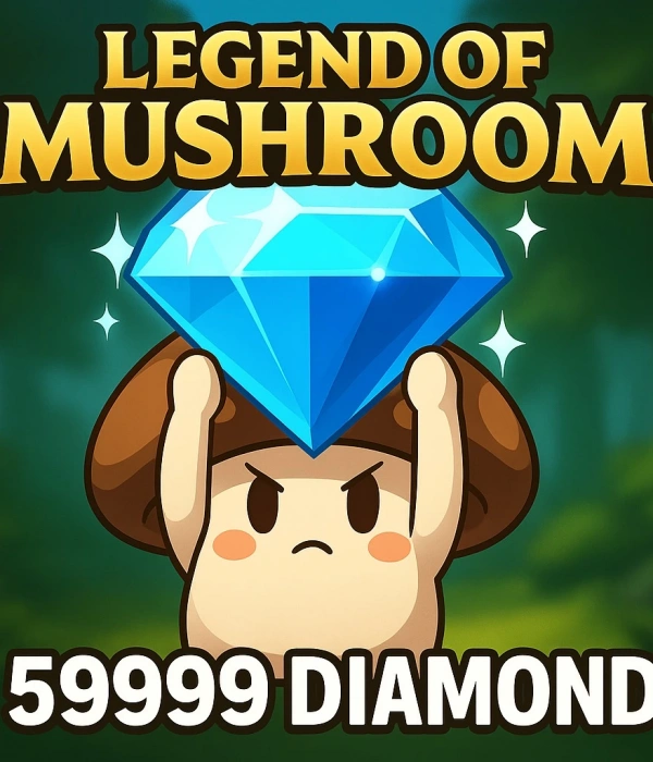 Legend of Mushroom 59999 Diamond