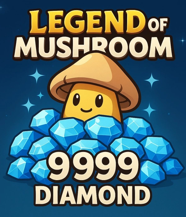 Legend of Mushroom 9999 Diamond