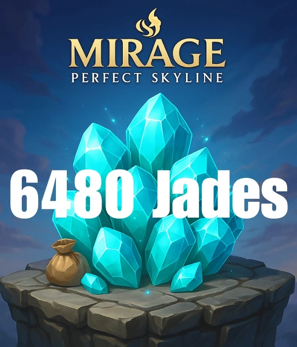 Mirage: Perfect Skyline 6480 Jades