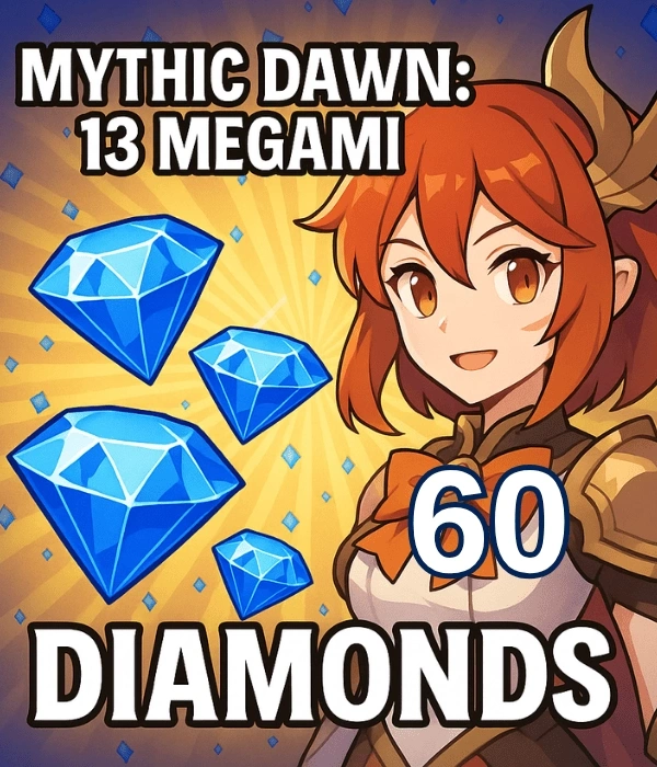 Mythic Dawn : 13 Megami 60 Elmas