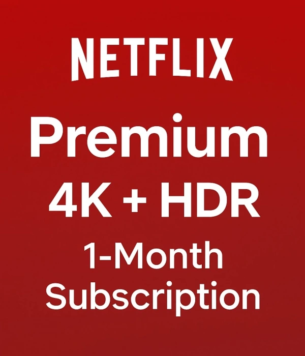 Netflix Premium 4K + HDR 1 Ay Üyelik