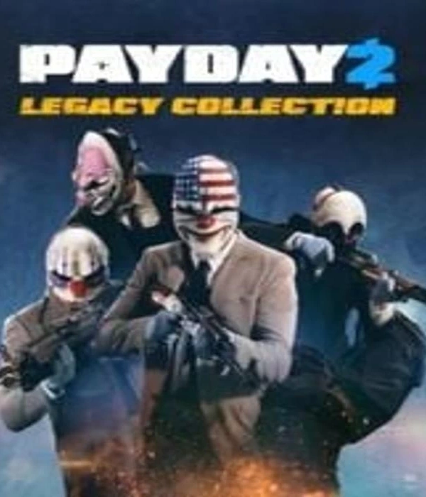 Payday 2: Legacy Collection
