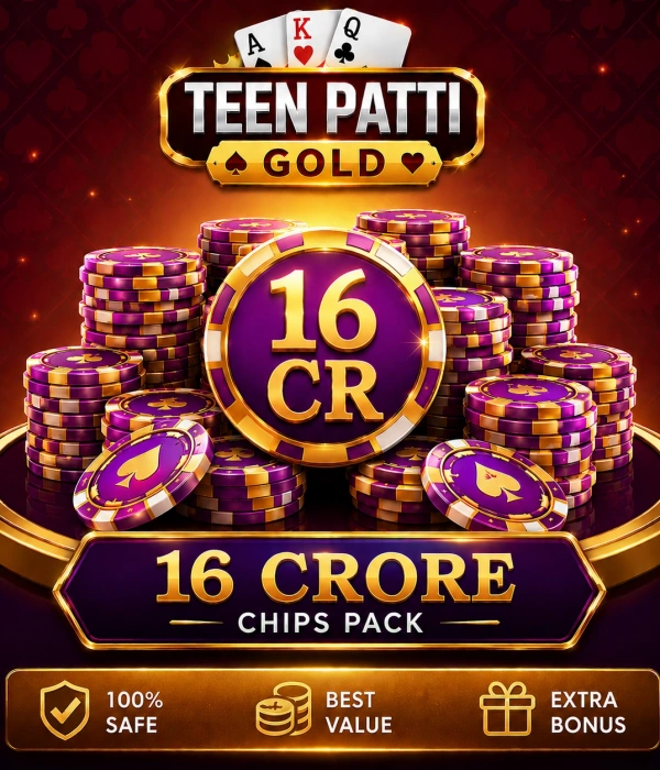 Teen Patti Gold 16 Cr Chips Pack