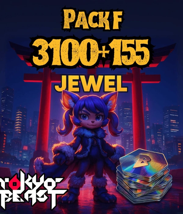Tokyo Beast Jewel Pack F - 3100+155 Jewels