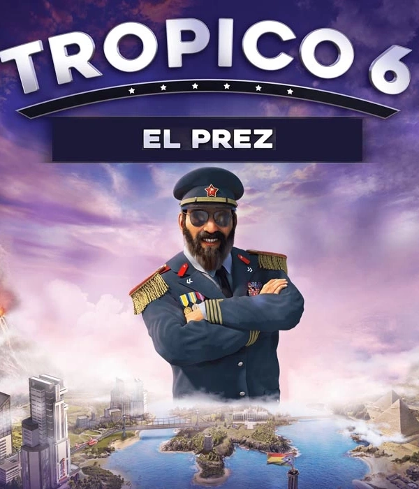Tropico 6 El Prez