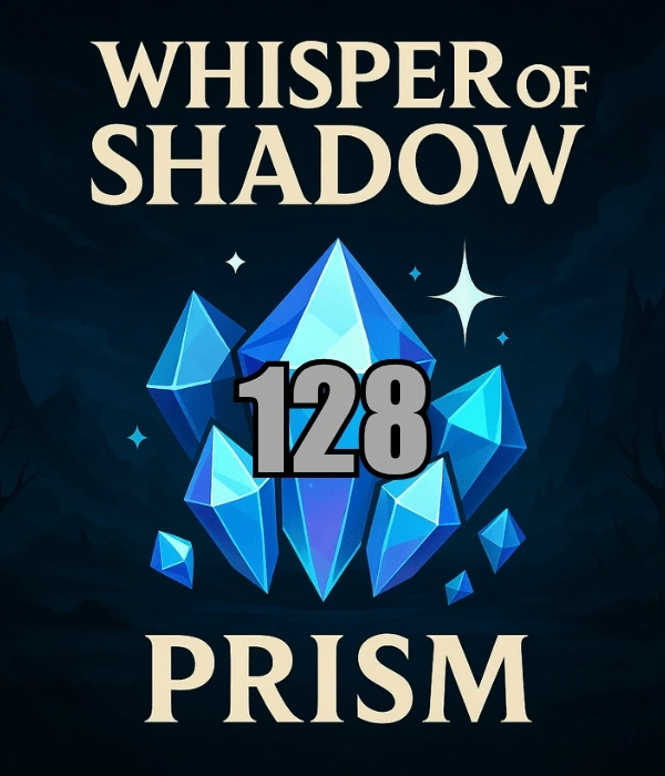 Whisper Of Shadow 128 Prİsm