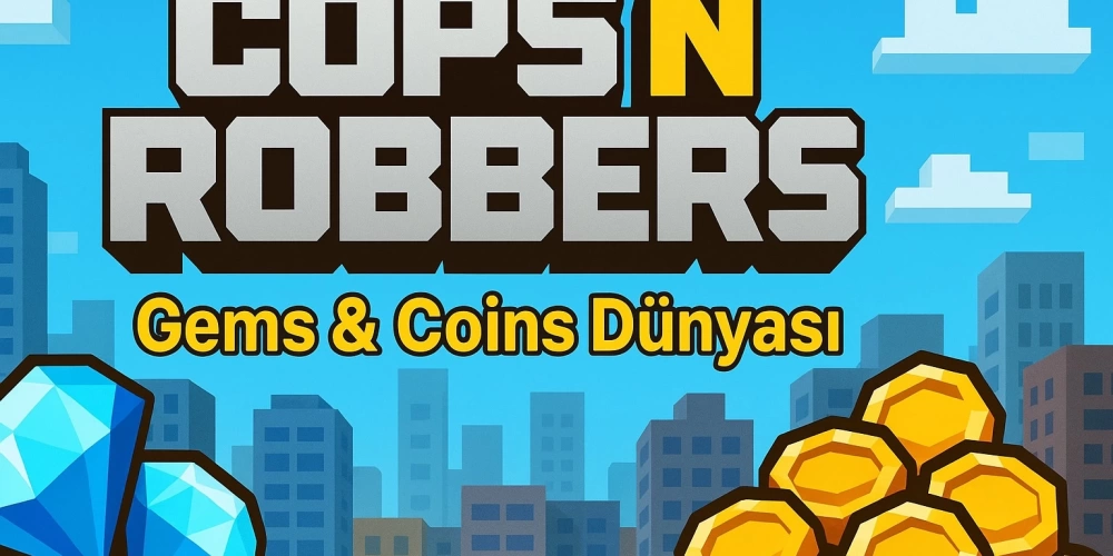 Cops N Robbers: Macera ve Rekabetin Zirvesine Hazır mısın?