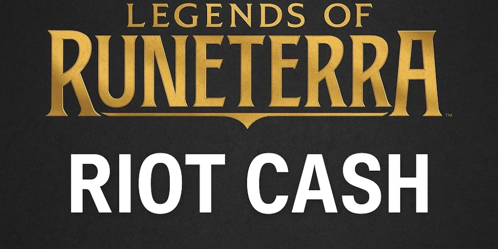 Legends of Runeterra Riot Cash Nedir, Ne İşe Yarar?