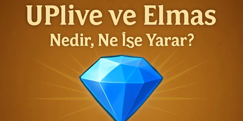 What is UPlive? What Can Be Done with Diamonds? A Comprehensive Guide!