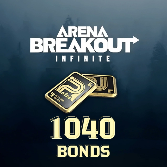 1040 Bonds Arena Breakout: Infinite