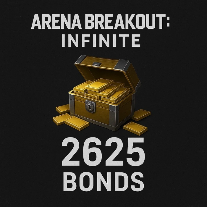 2625 Bonds Arena Breakout: Infinite