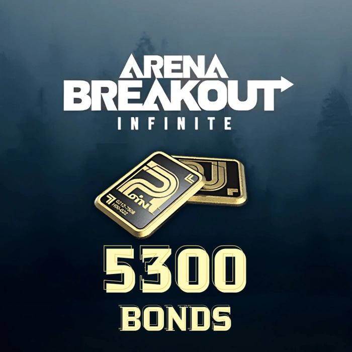 5300 Bonds Arena Breakout: Infinite
