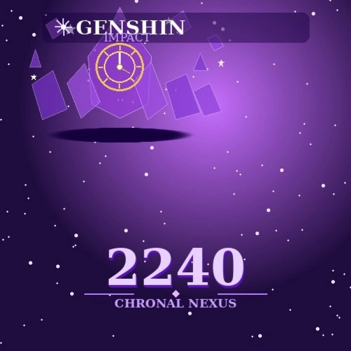 Genshin Impact – 2240 Chronal Nexus
