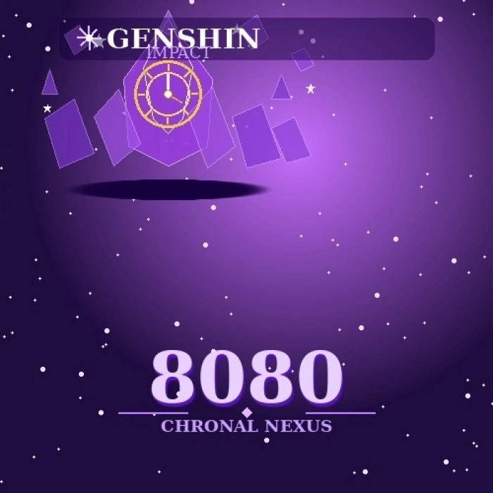 Genshin Impact – 8080 Chronal Nexus