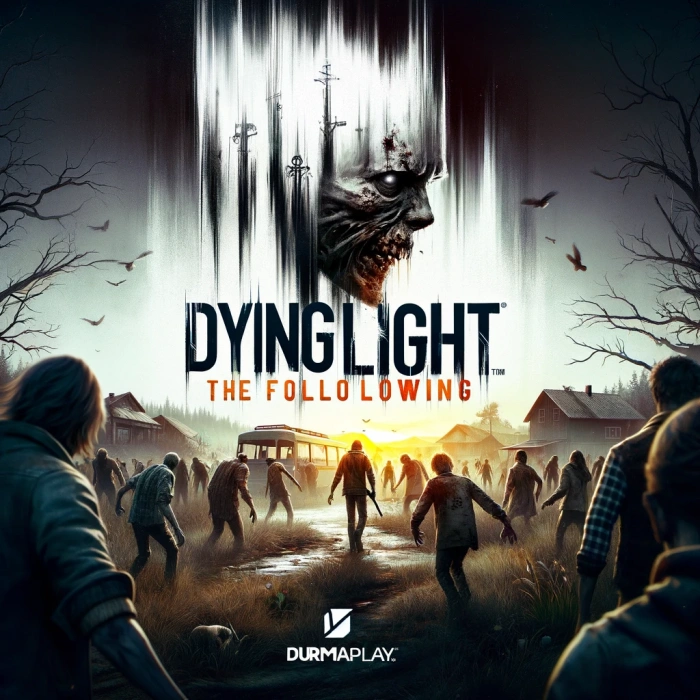 Dying Light The Following