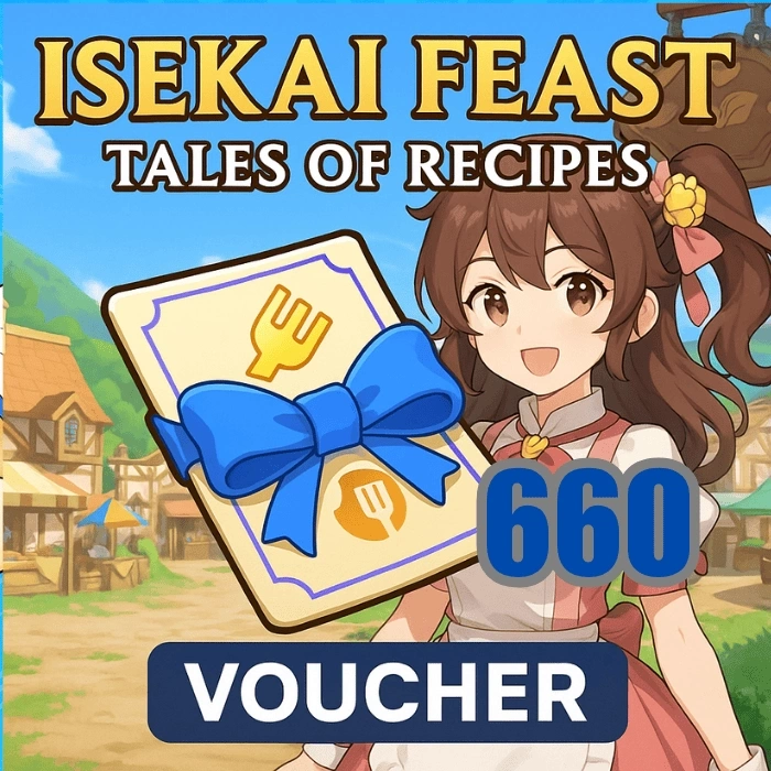Isekai Feast : Tales Of Recipes 660 Voucher
