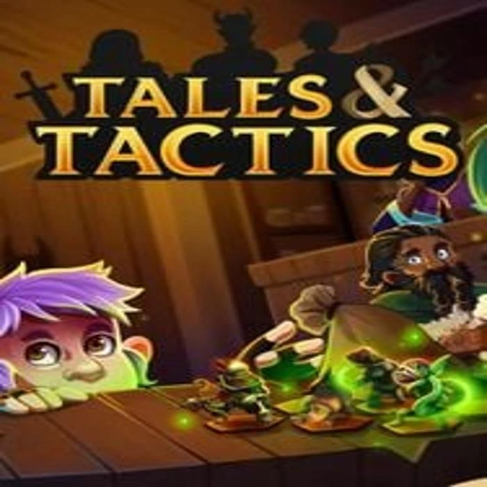 Tales & Tactics