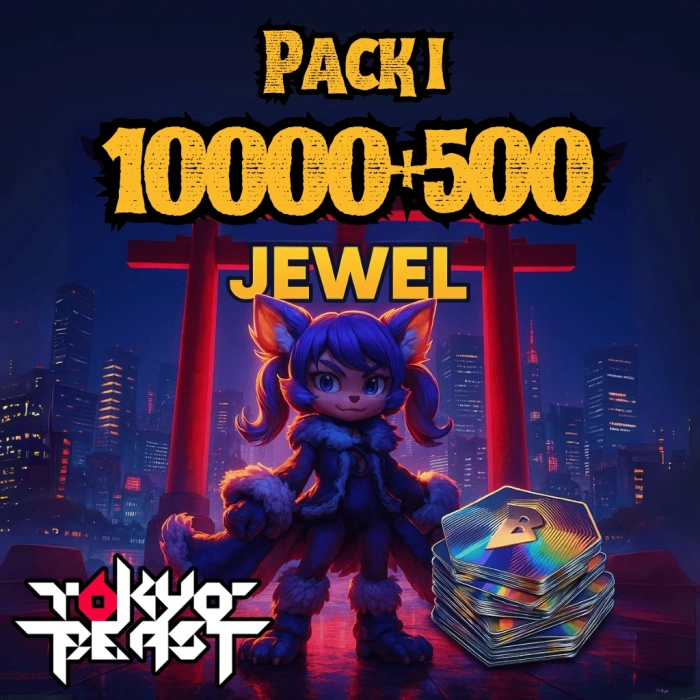 Tokyo Beast Jewel Pack I - 10000+500 Jewels