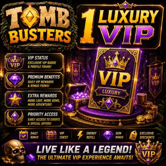 Tomb Busters 1 Luxury VIP