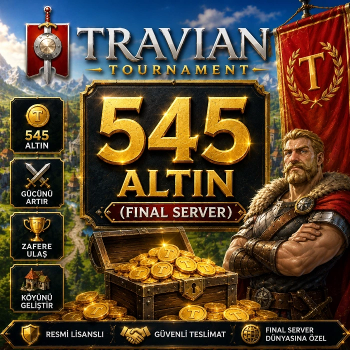 Travian Tournament 545 Altın (Final Server)