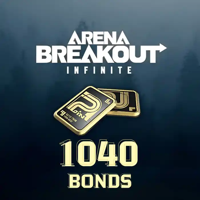 1040 Bonds Arena Breakout: Infinite