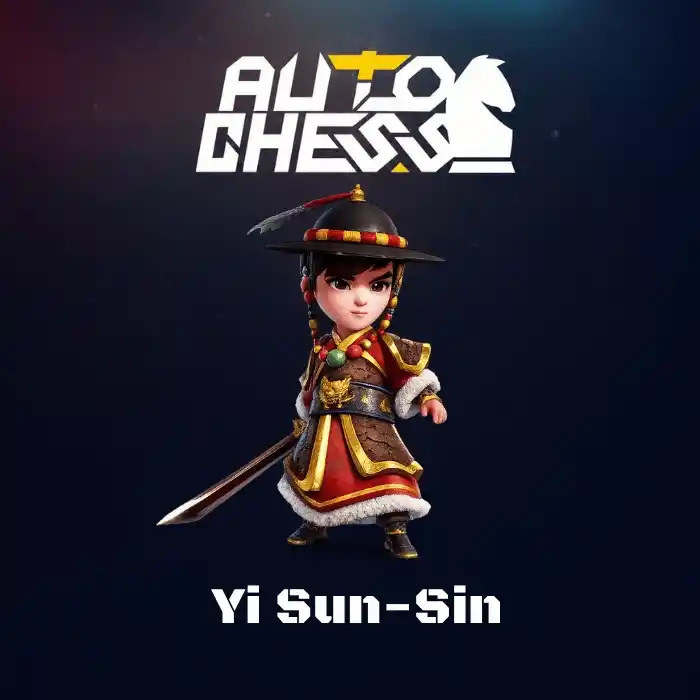 Auto Chess Yi Sun-sin