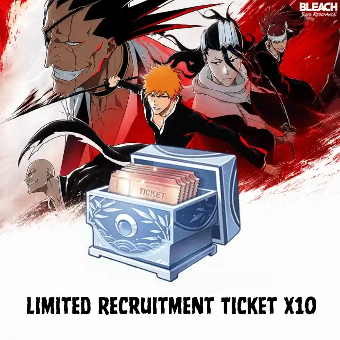 BLEACH: Soul Resonance Limited Recruitment Ticket x10