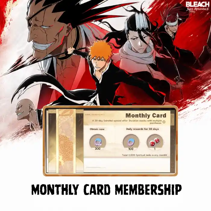 BLEACH: Soul Resonance Monthly Card Membership