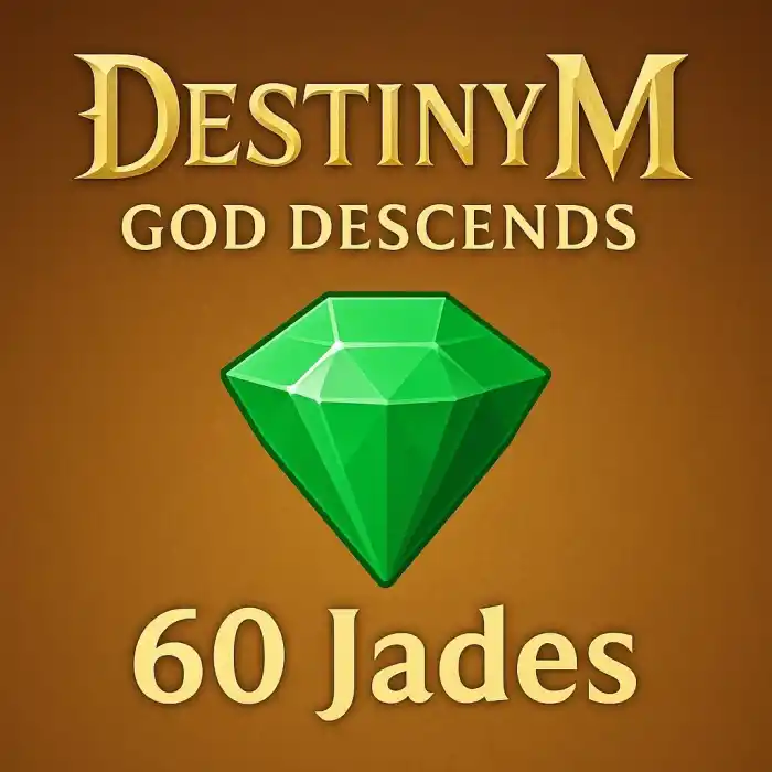 Destiny M : God Descends 60 Jades