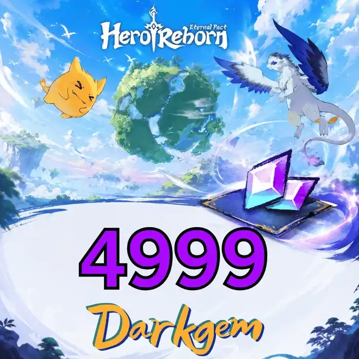 Hero Reborn Eternal Pact 4999 Darkgem