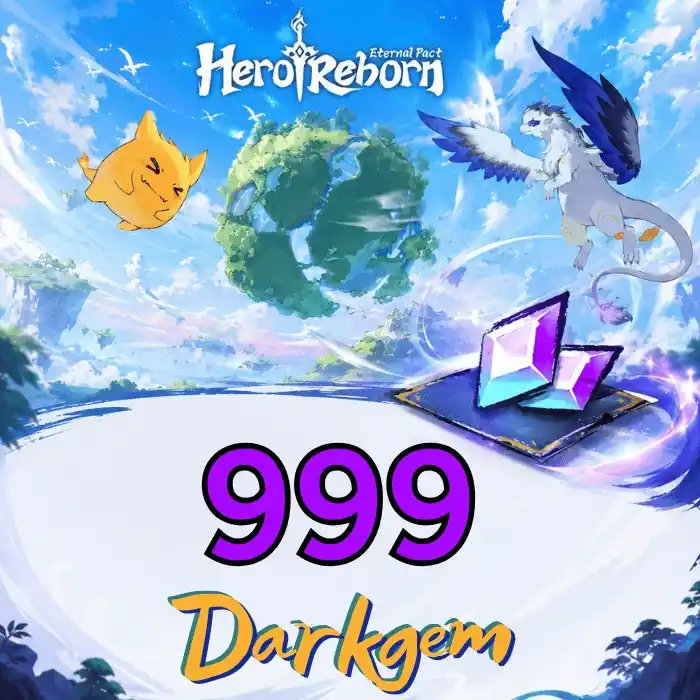 Hero Reborn Eternal Pact 999 Darkgem