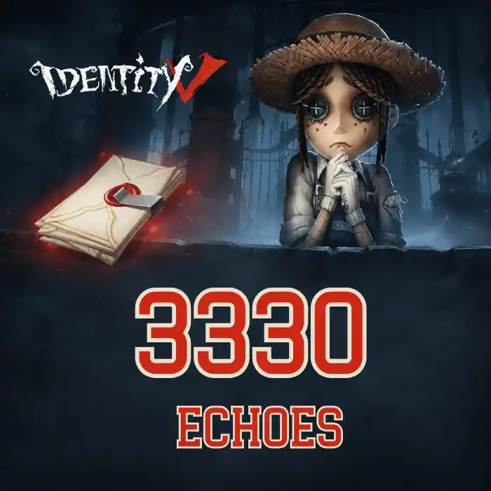 Identity V 3330 Echoes