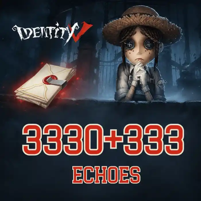 Identity V 3330+333 Extra Echoes